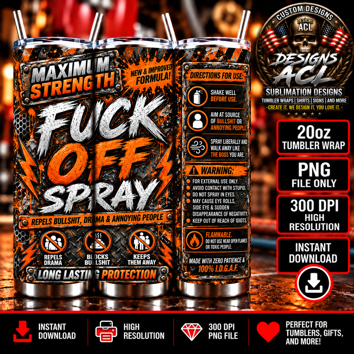 Funny Fck Off Spray Sarcastic Orange Black 20oz Tumbler Wrap PNG