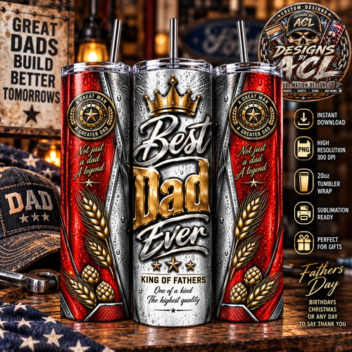 Best Dad Ever red gold silver Fathers Day 20oz skinny tumbler mockup
