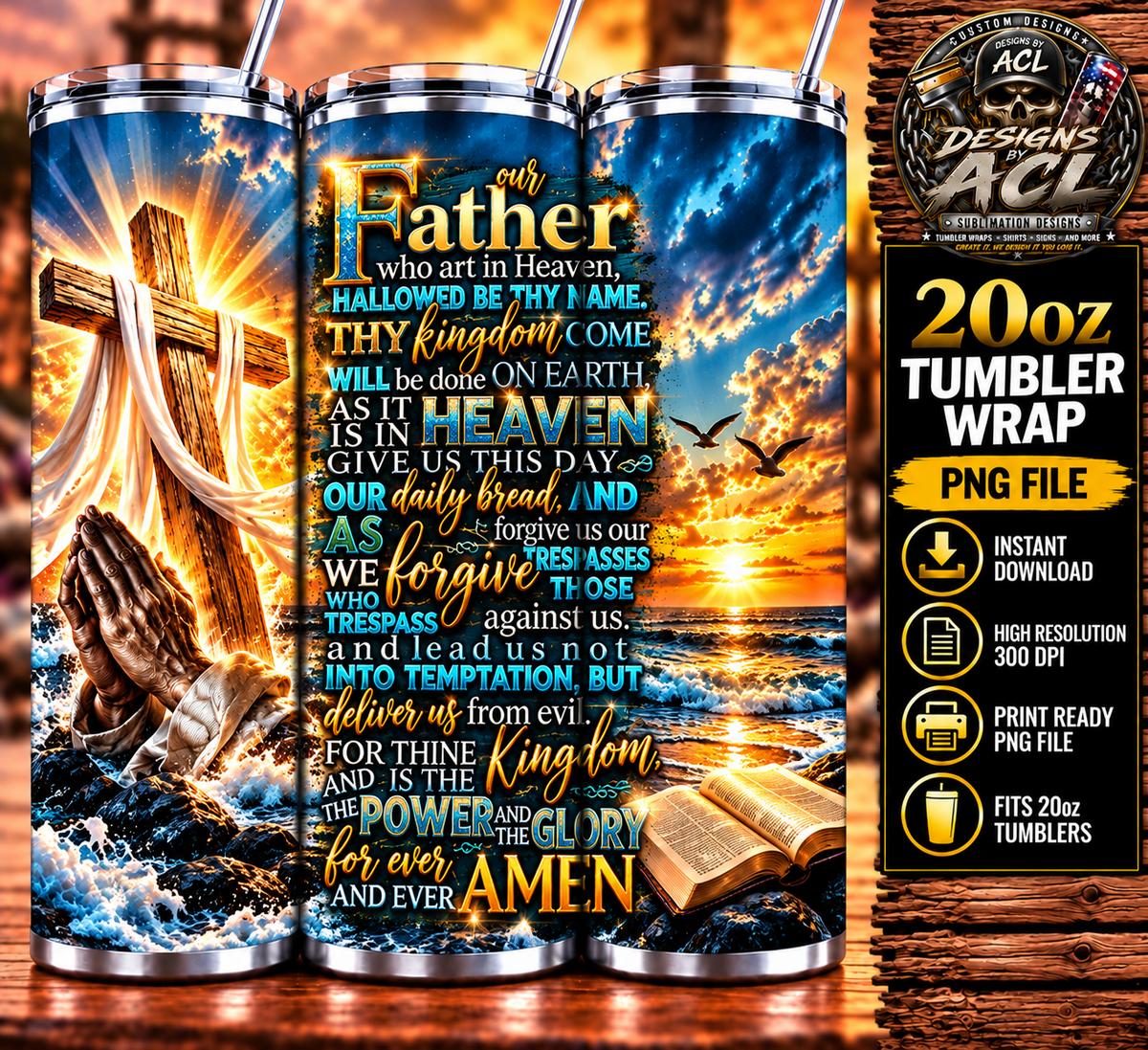 Our Father Lord's Prayer sunrise wooden cross ocean Bible Christian artwork 20oz tumbler mockup
