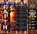 Faith Hebrews 11 Christian scripture 20oz tumbler mockup with cross and sunset