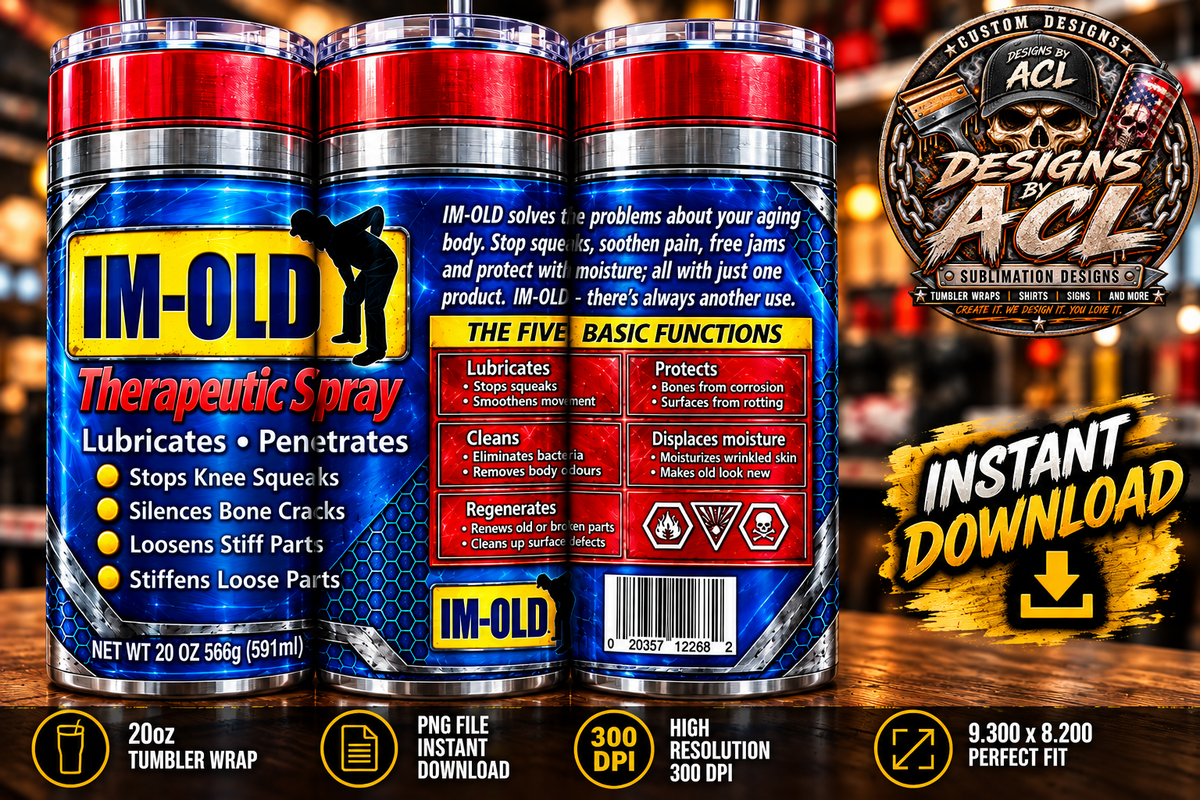 IM OLD Funny Therapeutic Spray product tumbler mockup