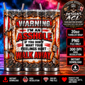 Warning I'm An Asshole Walk Away product tumbler mockup