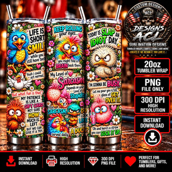Funny Sarcastic Birds 20oz Tumbler Wrap PNG | Funny Chicken & Bird Sublimation Design | Colorful Sarcasm Cup Wrap | Digital Download